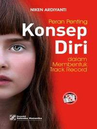 Image of Peran Penting Konsep Diri dalam Membentuk Track Record