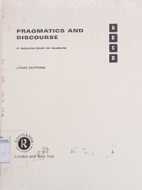 Image of Pragmatics and discourse : a resource book for students