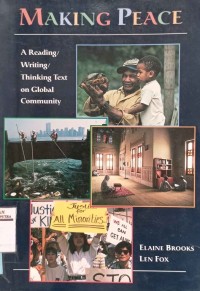 Image of Making peace : a reading, writing, thingking on global community