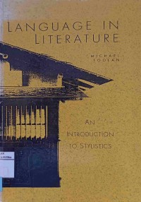 Image of Language in literature : an itroduction to stylistics