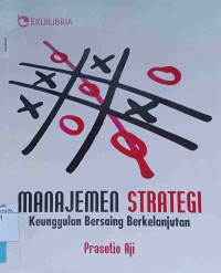 Image of Manajemen Strategi; Keunggulan Bersaing Berkelanjutan