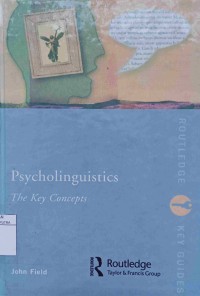 Image of PSYCHOLINGUISTICS : The Key Concepts