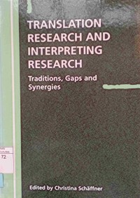 Image of Translation Research And Interpreting Research : Traditions, Gaps And Synergies