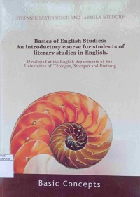 Image of Basics Of English Studies : An Introductory Course For Students Of Literary Studies In English / Basic Concepts
