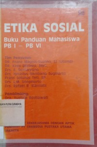 Image of Etika sosial : buku panduan mahasiswa PB I - PB VI