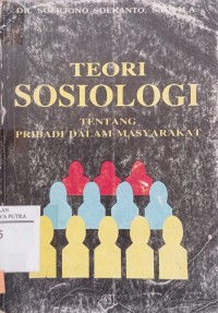 Image of Teori sosiologi tentang pribadi dalam masyarakat