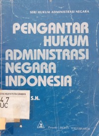 Image of Pengantar hukum administrasi negara Indonesia