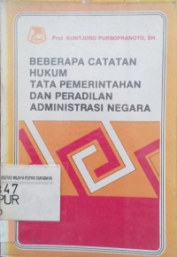Image of Beberapa  catatan hukum tata pemerintahan dan peradilan administrasi negara