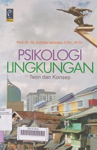 Image of Psikologi Lingkungan : Teori dan Konsep