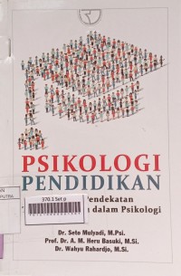 Image of PSIKOLOGI PENDIDIKAN Dengan Pendekatan Teori-teori Baru dalam Psikologi