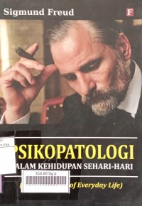 Image of Psikopatologi dalam Kehidupan Sehari-Hari