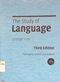 Image of The study of language ed.3 : thoroughly revised and updated