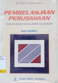 Image of Pembelajaran Perusahaan : Dasar - Dasar Manajemen Keuangan Ed.4