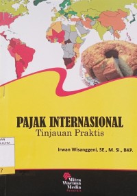 Image of Pajak Internasional : Tinjauan Praktis