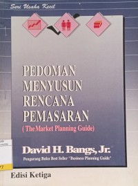 Image of Pedoman Menyusun Rencana Pemasaran : The Market Planning Guide Ed.3