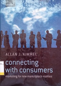 Image of Connecting With Consumers : Marketing For New Marketplace Realities