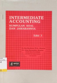 Image of Intermediate Accounting Kumpulan Soal dan Jawabannya Ed.3