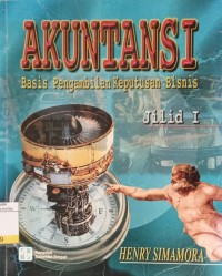 Image of Akuntansi : Basis Pengambilan Keputusan Bisnis Jil.1