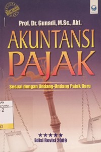 Image of Akuntansi Pajak : Sesuai Dengan Undang - Undang Pajak Baru Ed.Revisi 2009