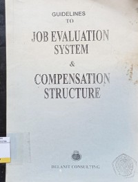 Image of Guidelines to Job Evaluation System & Compensation Structure