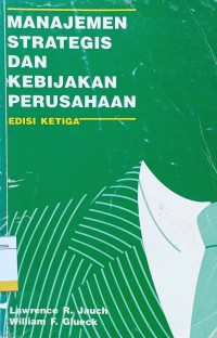 Image of Manajemen Strategis dan Kebijakan Perusahaan Ed.3