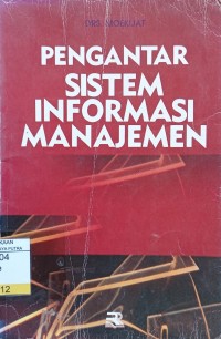 Image of Pengantar Sistem Informasi Manajeman