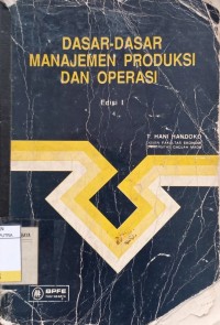 Image of Dasar - Dasar Manajemen Produksi dan Operasi Ed.1