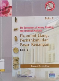 Image of Ekonomi Uang, Perbankan, dan Pasar keuangan Ed.8 Buku.2