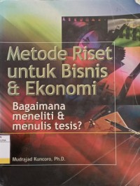 Image of Metode Riset Untuk Bisnis & Ekonomi