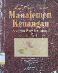 Image of Ringkasan Teori Manajemen Keuangan : Soal dan Penyelesaiannya Ed.3
