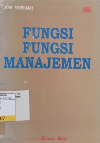 Image of Fungsi - Fungsi Manajemen