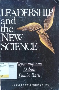 Image of Leadership and The New Science : Kepemimpinan Dalam Dunia Baru
