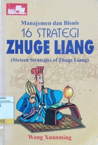 Image of Manajemen dan Bisnis : 16 Strategi Zhuge Liang