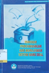Image of Panduan Pengembangan dan Manajemen Sistem Bank Soal