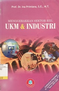 Image of Menggerakkan Sektor Riil UKM & Industri