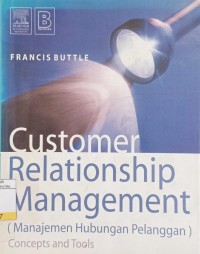 Image of Customer Relationship Management : Concepts and Tools