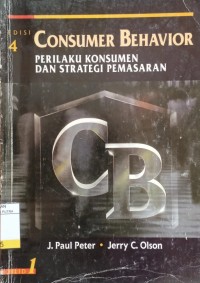 Image of Consumer Behavior : Perilaku Konsumen dan Strategi Pemasaran Ed.4 Jil.1