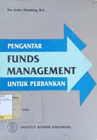 Image of Pengantar Funds Management Untuk Perbankan