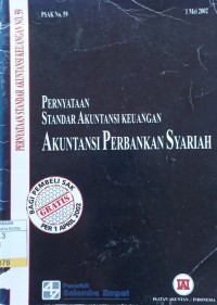 Image of Peryataan Standar Akuntansi Keuangan : Akuntansi Perbankan Syariah 1 Mei 2002 PSAK no.59