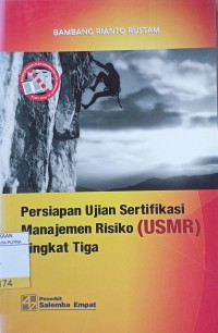Image of Persiapan Ujian Sertifikasi Manajemen Risiko (USMR) Tingkat Tiga