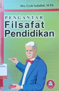 Image of Pengantar Filsafat Pendidikan