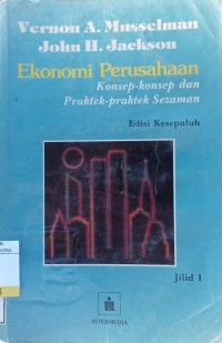 Image of Ekonomi Perusahaan : Konsep - Konsep dan Praktek - Praktek Sezaman Ed.10 Jil.1