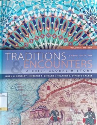 Image of Traditions and Encounters : a Brief Global History Ed.3