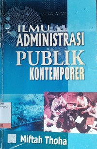 Image of Ilmu Administrasi Publik Kontemporer