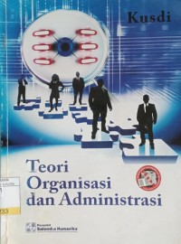 Image of Teori Organisasi dan Administrasi