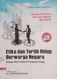 Image of Etika dan Tertib Hidup Berwarga Negara Sebagai Mata Kuliah di Perguruan Tinggi