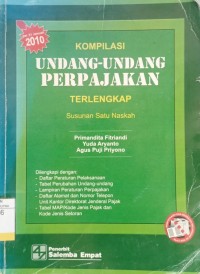 Image of Kompilasi Undang - Undang Perpajakan Terlengkap 2010