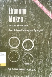 Image of Ekonomi Makro : Analisa IS-LM dan Permintaan - Penawaran Agregatif Ed.3