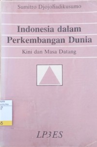 Image of Indonesia Dalam Perkembangan Dunia Kini dan Masa Datang
