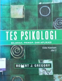 Image of Tes Psikologi : Sejarah, Prinsip, dan Aplikasi Ed.6 Jil.2